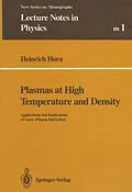 E-Book (pdf) Plasmas at High Temperature and Density von Heinrich Hora