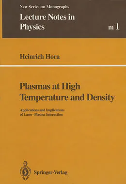 E-Book (pdf) Plasmas at High Temperature and Density von Heinrich Hora