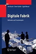 E-Book (pdf) Digitale Fabrik von Uwe Bracht, Dieter Geckler, Sigrid Wenzel