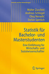 E-Book (pdf) Statistik für Bachelor- und Masterstudenten von Walter Zucchini, Andreas Schlegel, Oleg Nenadic