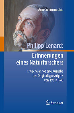 E-Book (pdf) Philipp Lenard: Erinnerungen eines Naturforschers von Arne Schirrmacher