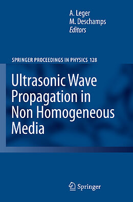 Fester Einband Ultrasonic Wave Propagation in Non Homogeneous Media von 