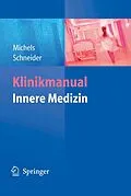 E-Book (pdf) Klinikmanual Innere Medizin von Guido Michels, Thorsten Schneider