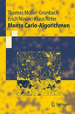 E-Book (pdf) Monte Carlo-Algorithmen von Thomas Müller-Gronbach, Erich Novak, Klaus Ritter