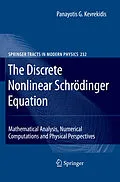 E-Book (pdf) The Discrete Nonlinear Schrödinger Equation von Panayotis G. Kevrekidis