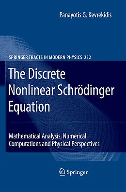 E-Book (pdf) The Discrete Nonlinear Schrödinger Equation von Panayotis G. Kevrekidis