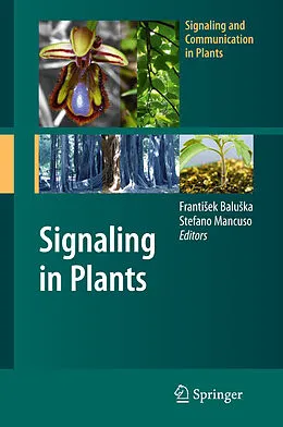 E-Book (pdf) Signaling in Plants von Frantisek Baluska, Stefano Mancuso
