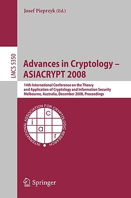 E-Book (pdf) Advances in Cryptology - ASIACRYPT 2008 von 