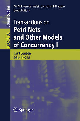 Kartonierter Einband Transactions on Petri Nets and Other Models of Concurrency I von 