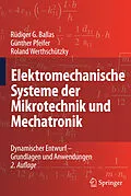 E-Book (pdf) Elektromechanische Systeme der Mikrotechnik und Mechatronik von Rüdiger G. Ballas, Günther Pfeifer, Roland Werthschützky