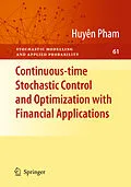 E-Book (pdf) Continuous-time Stochastic Control and Optimization with Financial Applications von Huyên Pham