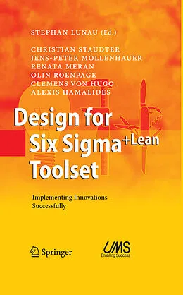 E-Book (pdf) Design for Six Sigma + LeanToolset von Christian Staudter, Jens-Peter Mollenhauer, Renata Meran