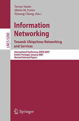 Kartonierter Einband Information Networking. Towards Ubiquitous Networking and Services von 