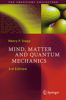 Fester Einband Mind, Matter and Quantum Mechanics von Henry P. Stapp