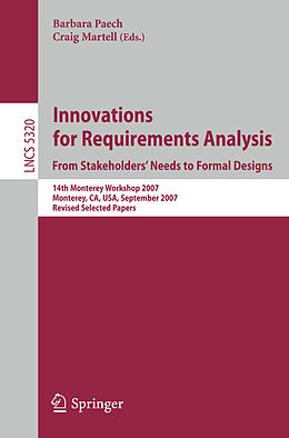 Kartonierter Einband Innovations for Requirement Analysis. From Stakeholders' Needs to Formal Designs von 