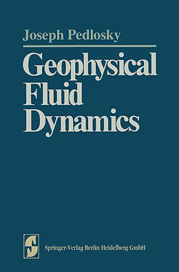 Kartonierter Einband Geophysical Fluid Dynamics von Joseph Pedlosky