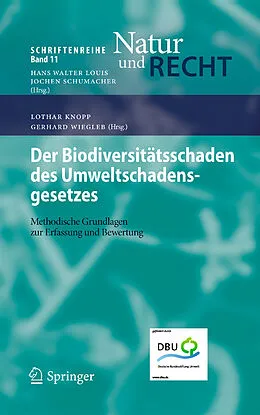 E-Book (pdf) Der Biodiversitätsschaden des Umweltschadensgesetzes von Lothar Knopp, Gerhard Wiegleb