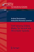 E-Book (pdf) Time-Varying Sliding Modes for Second and Third Order Systems von Andrzej Bartoszewicz, Aleksandra Nowacka-Leverton