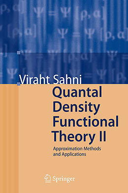 Livre Relié Quantal Density Functional Theory II de Viraht Sahni