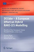 E-Book (pdf) DESider - A European Effort on Hybrid RANS-LES Modelling von Werner Haase, Marianna Braza, Alistair Revell