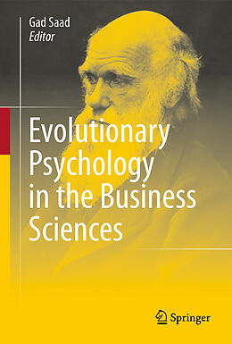 Livre Relié Evolutionary Psychology in the Business Sciences de 