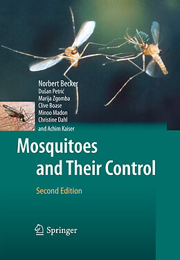 E-Book (pdf) Mosquitoes and Their Control von Norbert Becker, Dusan Petric, Marija Zgomba
