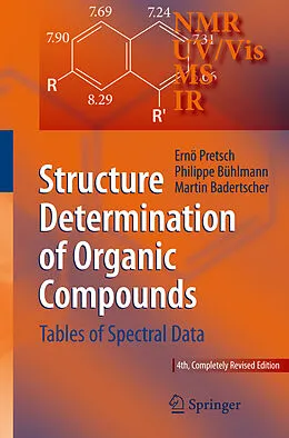 E-Book (pdf) Structure Determination of Organic Compounds von Ernö Pretsch, Philippe Bühlmann, Martin Badertscher