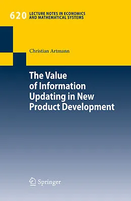 E-Book (pdf) The Value of Information Updating in New Product Development von Christian Artmann