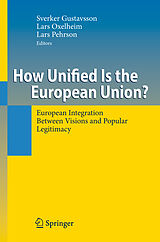 E-Book (pdf) How Unified Is the European Union? von Lars Pehrson, Lars Oxelheim, Sverker Gustavsson