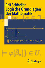 E-Book (pdf) Logische Grundlagen der Mathematik von Ralf Schindler