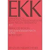 Kartonierter Einband Evangelisch-Katholischer Kommentar zum Neuen Testament (EKK) / Das Evangelium nach Lukas. EKK III/3, Lk 15,1-19,27 von Francois Bovon