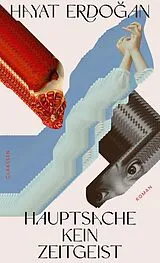 Fester Einband Hauptsache kein Zeitgeist von Hayat Erdoan