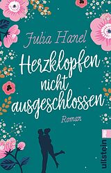 Kartonierter Einband Herzklopfen nicht ausgeschlossen von Julia Hanel