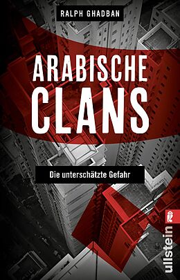 Kartonierter Einband Arabische Clans von Ralph Ghadban