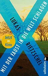 Kartonierter Einband Mit der Faust in die Welt schlagen von Lukas Rietzschel