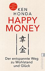 Kartonierter Einband Happy Money von Ken Honda