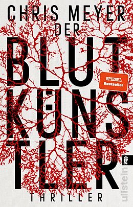 Kartonierter Einband Der Blutkünstler (Tom-Bachmann-Serie 1) von Chris Meyer