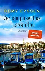 Kartonierter Einband Verhängnisvolles Lavandou (Ein-Leon-Ritter-Krimi 7) von Remy Eyssen