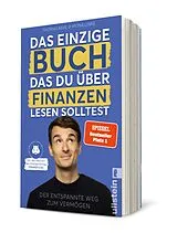Taschenbuch Das einzige Buch, das Du über Finanzen lesen solltest von Thomas Kehl, Mona Linke