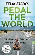 Kartonierter Einband Pedal the World von Felix Starck
