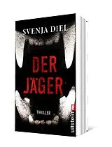 Kartonierter Einband Der Jäger von Svenja Diel