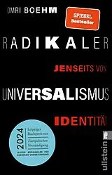 Kartonierter Einband Radikaler Universalismus von Omri Boehm