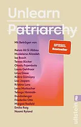 Kartonierter Einband Unlearn Patriarchy von 