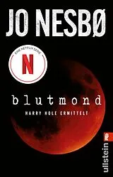 Kartonierter Einband (Kt) Blutmond (Ein Harry-Hole-Krimi 13) von Jo Nesbø