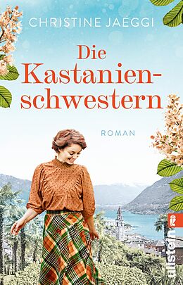 Kartonierter Einband Die Kastanienschwestern von Christine Jaeggi