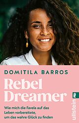 Kartonierter Einband Rebel Dreamer von Domitila Barros