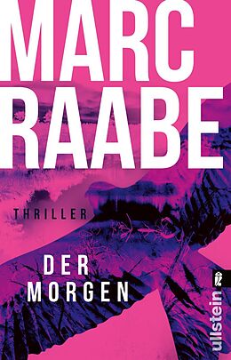 Kartonierter Einband Der Morgen (Art Mayer-Serie 1) von Marc Raabe