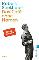 Kartonierter Einband Das Café ohne Namen von Robert Seethaler