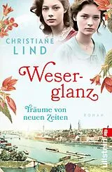 Kartonierter Einband Weserglanz von Christiane Lind