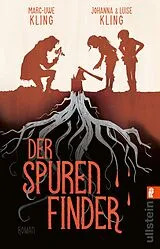 Kartonierter Einband Der Spurenfinder von Marc-Uwe Kling, Johanna Kling, Luise Kling
